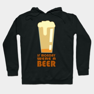 Beer Monday Hoodie